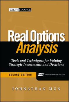 Hardcover Real Options Analysis: Tools and Techniques for Valuing Strategic Investment and Decisions Book