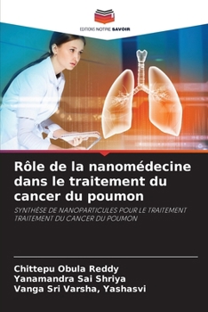 Paperback Rôle de la nanomédecine dans le traitement du cancer du poumon [French] Book