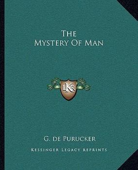 Paperback The Mystery Of Man Book