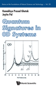 Hardcover Quantum Signatures in 0d Systems Book