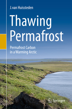 Hardcover Thawing Permafrost: Permafrost Carbon in a Warming Arctic Book