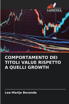 Paperback Comportamento Dei Titoli Value Rispetto a Quelli Growth [Italian] Book