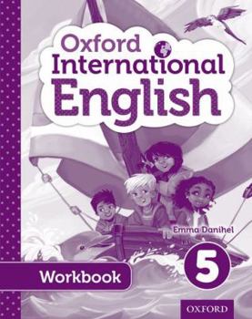 Paperback Oxford International Primary English Student Workbook 5 Book