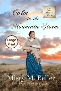 Paperback Calm in the Mountain Storm [Large Print] Book