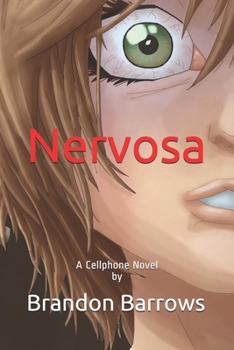 Paperback Nervosa: A Cellphone Novel Book