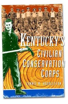 Paperback Kentucky's Civilian Conservations Corps Book