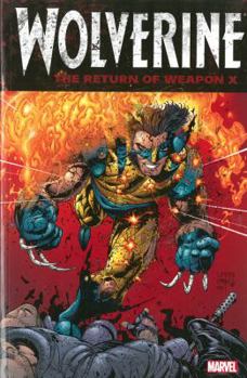 Paperback The Return of Weapon X Book