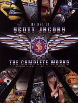 Hardcover The Art of Scott Jacobs: The Complete Works Book