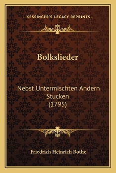 Paperback Bolkslieder: Nebst Untermischten Andern Stucken (1795) Book