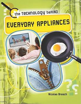 Library Binding The Technology Behind Everyday Appliances Book