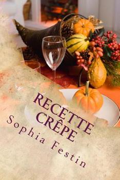 Paperback Recette Crêpe: Salée [French] Book
