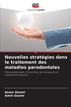 Paperback Nouvelles stratégies dans le traitement des maladies parodontales [French] Book