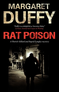 Rat Poison - Book #15 of the Ingrid Langley and Patrick Gillard Mystery
