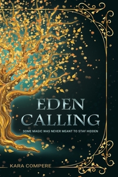 Paperback Eden Calling: A Dark Urban Fantasy Book