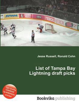 List of Tampa Bay Lightning Draft Picks