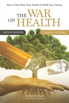 Paperback The War on Health Book