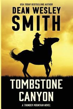 Paperback Tombstone Canyon: A Thunder Mountain Novel Book