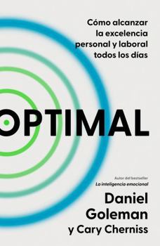 Paperback Optimal: Cómo Alcanzar La Excelencia Personal Y Laboral Todos Los Días / Optimal: How to Sustain Personal and Organizational Excellence Every Day [Spanish] Book