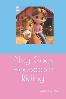 Paperback Riley Goes Horseback Riding Book