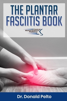 Paperback The Plantar Fasciitis Book