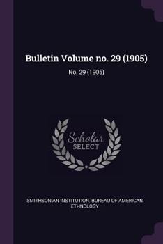 Paperback Bulletin Volume No. 29 (1905): No. 29 (1905) Book