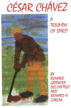 César Chávez: A Triumph of Spirit - Book #11 of the Oklahoma Western Biographies