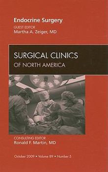 Hardcover Endocrine Surgery, an Issue of Surgical Clinics: Volume 89-5 Book