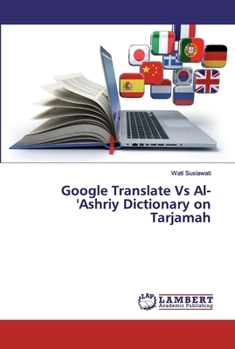 Paperback Google Translate Vs Al-'Ashriy Dictionary on Tarjamah Book
