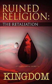 Paperback Ruined Religion: The Retaliation Book