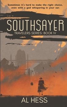 Paperback Southsayer (Travelers Series: Book IV) Book