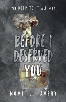 Paperback Before I Deserved You Book