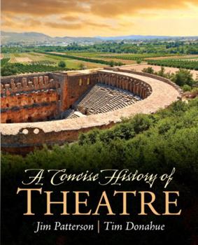 Paperback A Concise History of Theatre Book