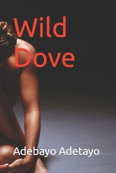 Paperback Wild Dove Book