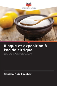 Paperback Risque et exposition à l'acide citrique [French] Book