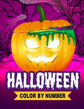 Paperback Halloween Color By Number: Coloring Book for Kids Book