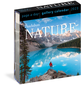 Calendar Audubon Nature Page-A-Day Gallery Calendar 2023: The Power and Spectacle of Nature Captured in Vivid, Inspiring Images Book