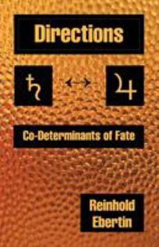 Paperback Directions: Co-Determinants of Fate Book