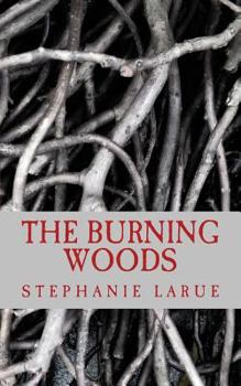 The Burning Woods