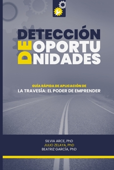 Paperback Detección de oportunidades: Guía rápida de aplicación [Spanish] Book