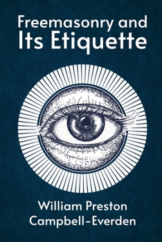Freemasonry and Its Etiquette