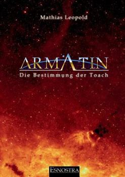 Paperback Armatin - Die Bestimmung der Toach [German] Book