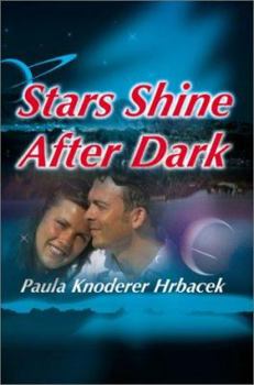 Paperback Stars Shine After Dark Book