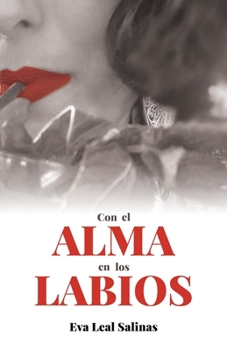 Paperback Con el Alma en los Labios [Spanish] Book