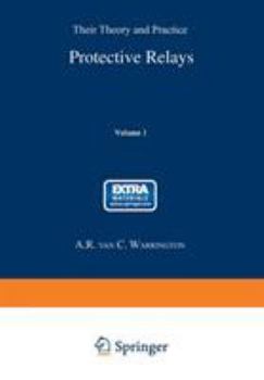 Paperback Protective Relays: Their Theory and Practice Volume One Book