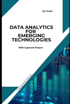 Data Analytics for Emerging Technologies