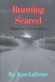 Paperback Running Scared: Based on a true story Book