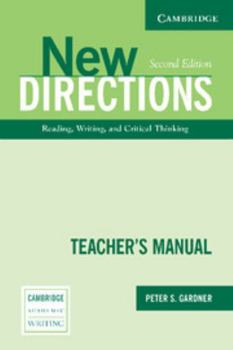 Paperback New Directions Teacher's Manual: An Integrated Approach to Reading, Writing, and Critical Thinking Book