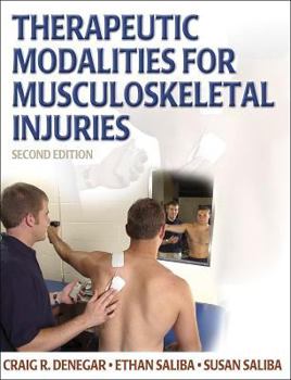 Hardcover Therapeutic Modalities for Musculoskeletal Injuries - 2nd Ed Book