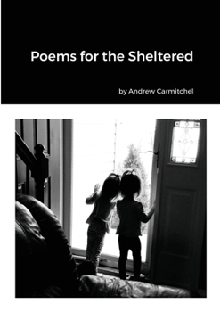 Paperback Poems for the Sheltered Book