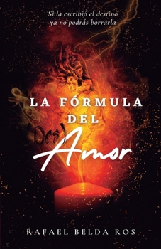 Paperback La fórmula del amor: (des)amor [Spanish] Book